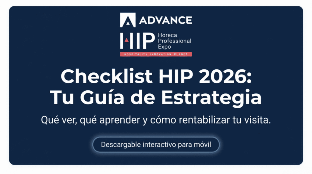 Checklist para hip2026 | Advance | Equipamiento de Hostelería Checklist para hip2026 | Advance | Equipamiento de Hostelería